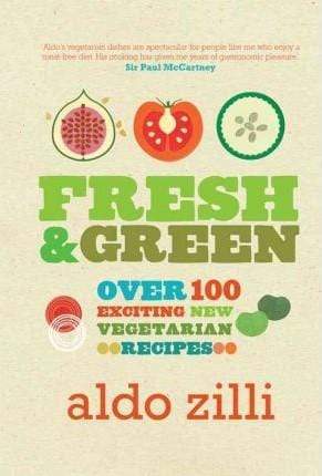 Fresh And Green: Over 100 Exciting New Vegetarian Recipes (Hb)