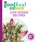 Good Food: Eat Well