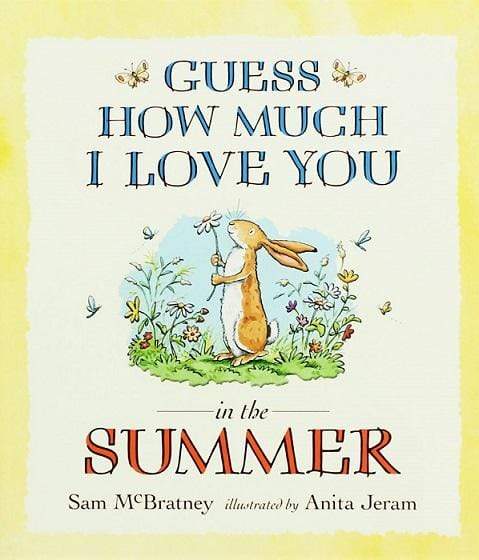 Guess How Much I Love You In The Summer