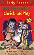 Horrid Henry Early Reader: Horrid Henry's Christmas Play