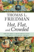 Hot, Flat, And Crowded