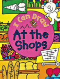 I Can Draw At The Shops