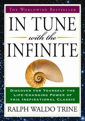 In Tune With The Infinite: The Worldwide Bestseller
