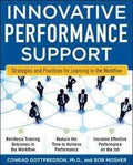 Innovative Performance Support: Strategies And Practices For Learning In The Workflow