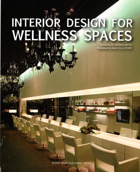 Interior Design For Wellness Spaces