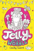 Jelly Has A Wobble