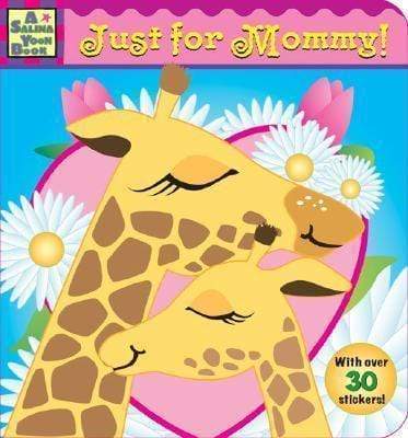 Just For Mommy!