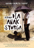 Kerana Dia Anak Syurga