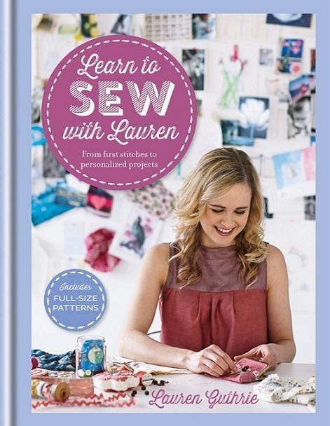 Learn To Sew With Lauren (Hb)
