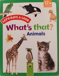Let's Have A Look: What's That? Animals
