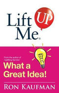 Lift Me Up What A Great Idea!