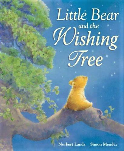 Little Bear And The Wishing Tree