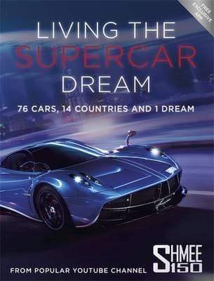 Living The Supercar Dream (Shmee150)