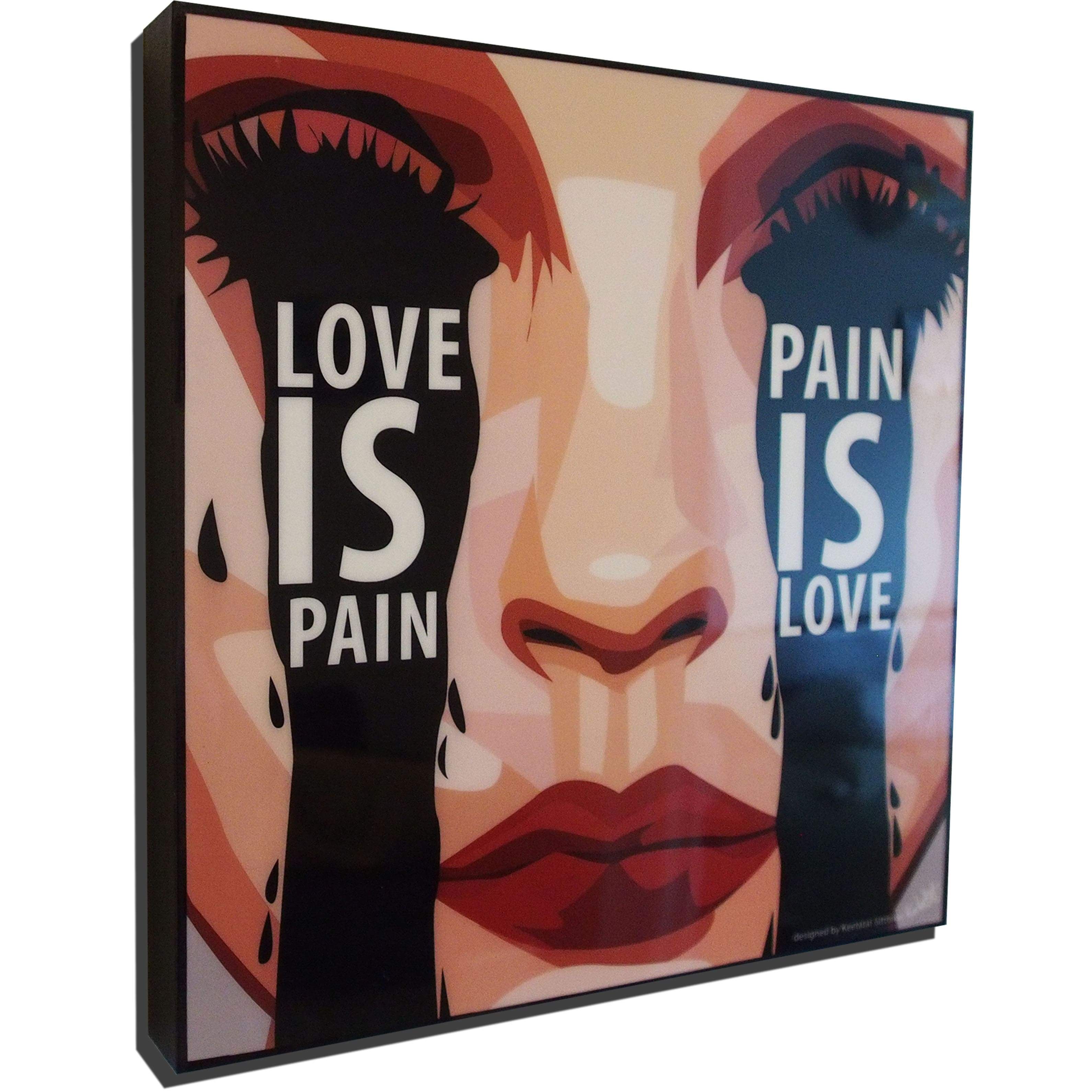 Love Is Pain, Pain Is Love Pop Art (10'X10')