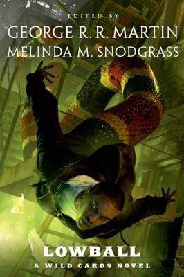 Lowball: A Wild Cards Novel (Hb)