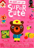Make And Do: Super Cute