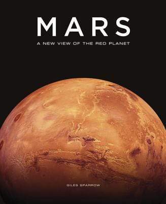 Mars: A New View Of The Red Planet (Hb)