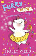 Marshmallow Magic (Furry Friends)