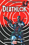 Marvel - Deathlok Vol. 1: Control. Alt. Delete