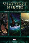 Marvel : Shattered Heroes