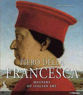Masters Of Italian Art: Piero Della Francesca