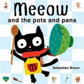 Meeow And The Pots And Pans
