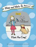 Mimi And Maty To The Rescue! (Book 3)