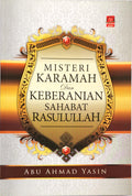 Misteri Karamah Dan Keberanian Sahabat Rasulullah