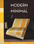 Modern Minimal: 20 Bold And Graphic Quilts