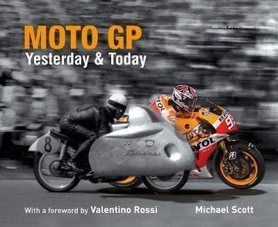 Moto Gp Yesterday & Today
