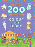 My First 200 Activity Words: Colour And Learn