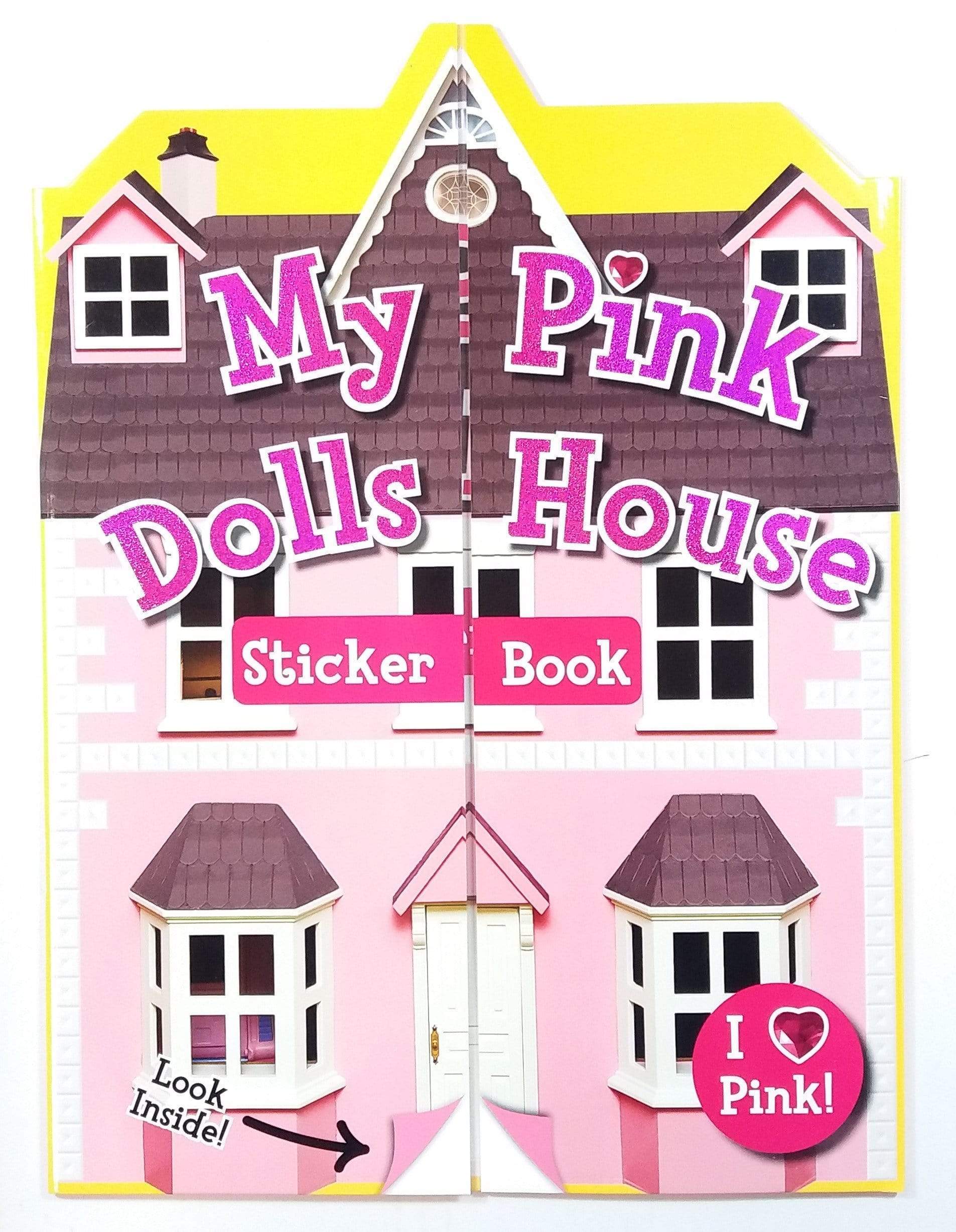 My Pink Doll's House Sticker Book - I Love Pink!