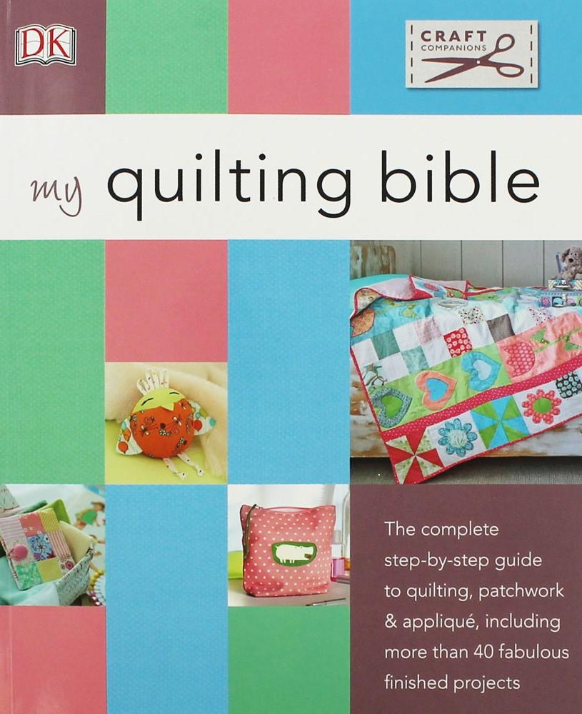 My Quilting Bible