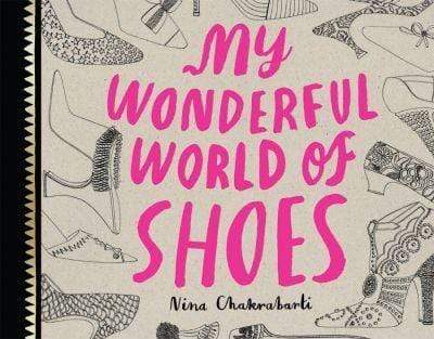 My Wonderful World Of Shoes