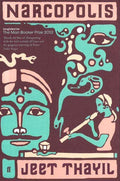Narcopolis By Jeet Thayil