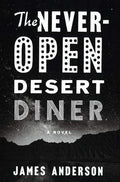 Never-Open Desert Diner, The