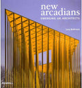 New Arcadians: Emerging Uk Architects (Hb)