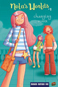 Nola's Worlds #1: Changing Moon