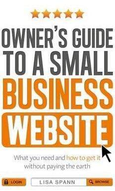Owner's Guide To A Small Business Website