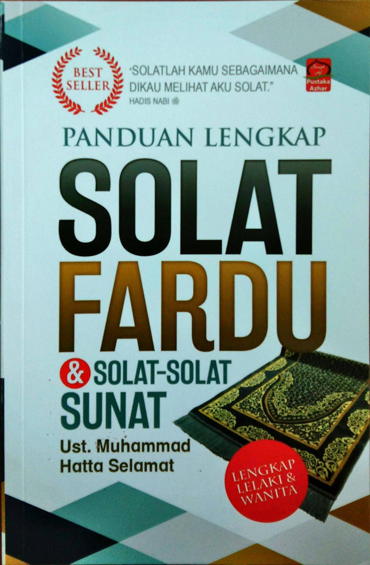 Panduan Lengkap Solat Fardu Dan Solat-Solat Sunat - Big Bad Wolf Books ...