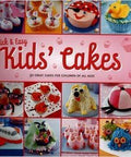 Quick And Easy Kids Cakes
