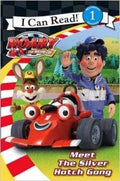 Roary The Racing Car: Meet The Silver Hatch Gang