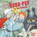 Robo-Pup To The Rescue!: Peek Inside The 3D Windows!