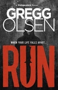Run (A Vengenace Novel)