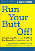 Run Your Butt Off (Hb)