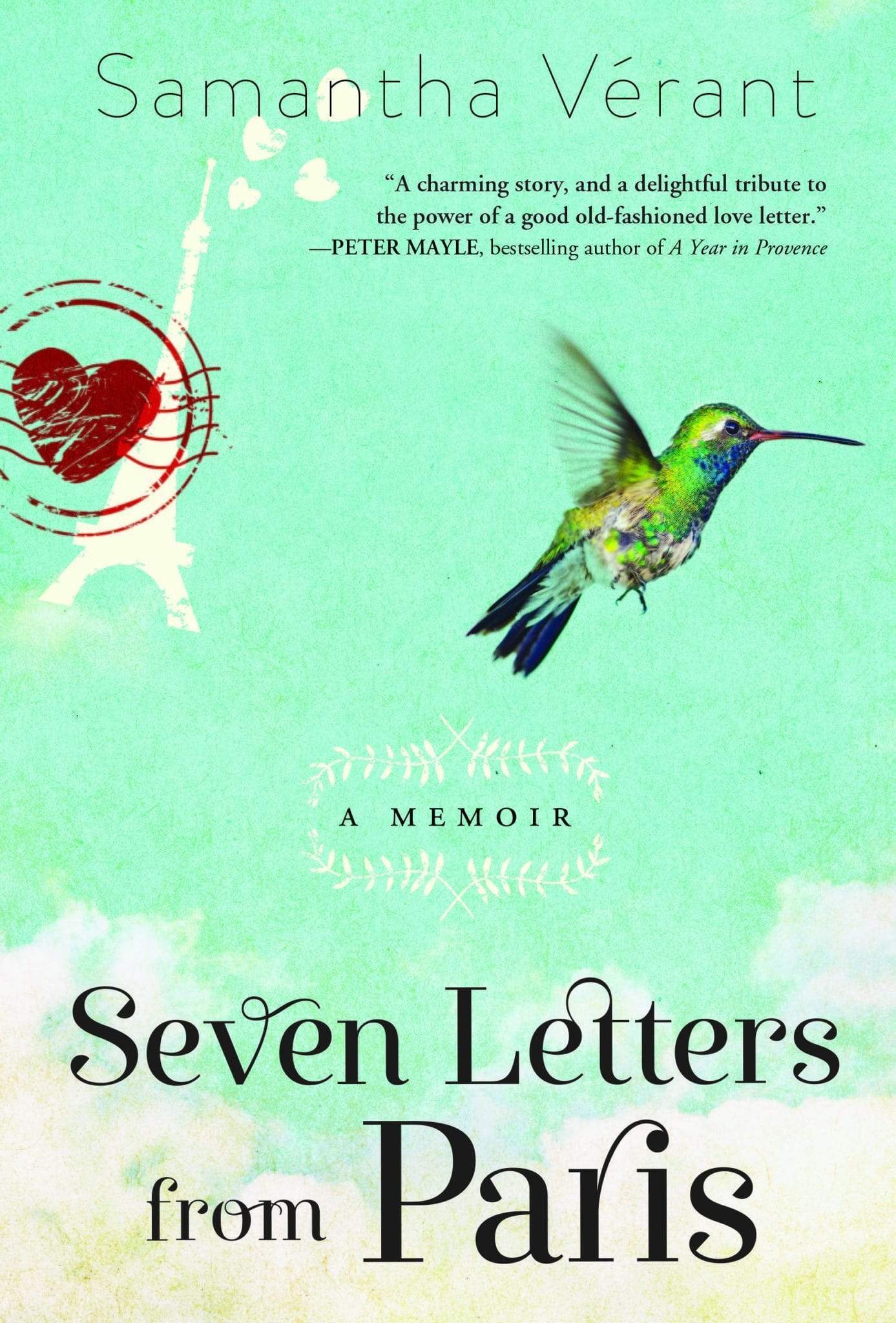 Seven Letters From Paris: A Memoir