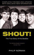 Shout!: The True Story Of The Beatles