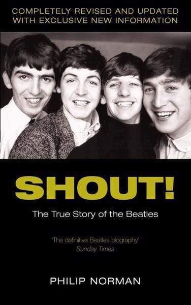Shout!: The True Story Of The Beatles