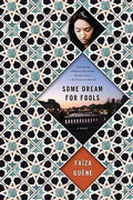 Some Dream For Fools