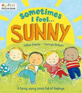 Sometimes I Feel Sunny